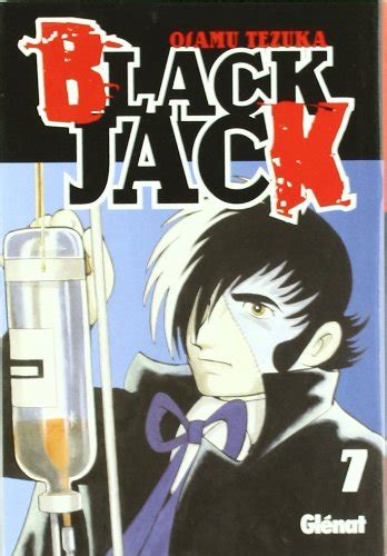 Black Jack 7 Osamu Tezuka Spanish Edition Tezuka Osamu