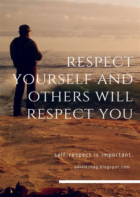 Respect Yourself Self Respect Respect Women Quotes Popular Quotes