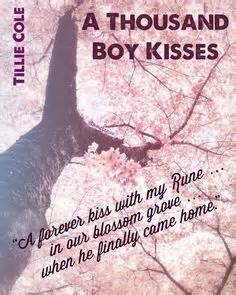 A thousand boy kisses tears filled my eyes. "A Thousand Boy Kisses ", Tillie Cole | Other books quotes ...