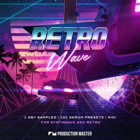 Download Production Master Retro Wave Synthwave And Retro
