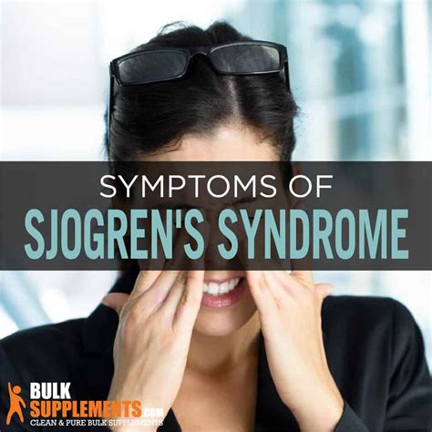 Sjogrens Syndrome Causes Symptoms And Treatment