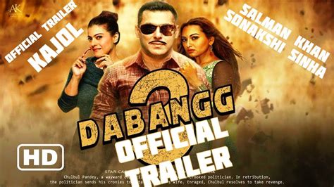Dabangg 3 Official Trailer Salman Khan Kajol Sonakshi Sinha