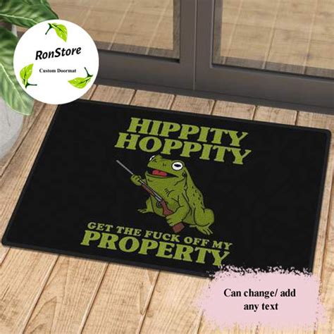 Frog Hippity Hoppity Get The Fuck Off My Property Doormat Rug Etsy