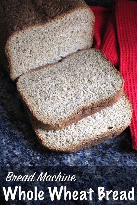 We love this bread machine. Bread Machine 100% Whole Wheat Sandwich Bread | Recipe in ...