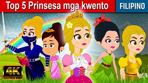 Top 5 Prinsesa Mga Kwento Kwentong Pambata Tagalog 2023 Mga
