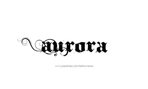 選択した画像 Aurora Name Tattoo 326011 Aurora Name In Cursive Tattoo