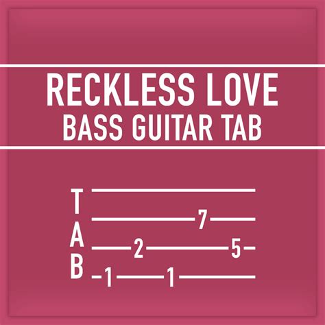 Reckless Love Bass Tab Worship Team Resources
