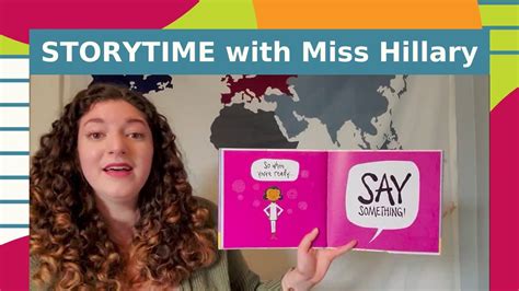 Storytime With Miss Hillary Say Something Youtube