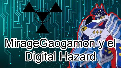 Miragegaogamon Y El Digital Hazard Digimon Youtube