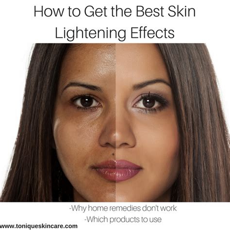 How To Get The Best Skin Lightening Effects Tonique Skincare