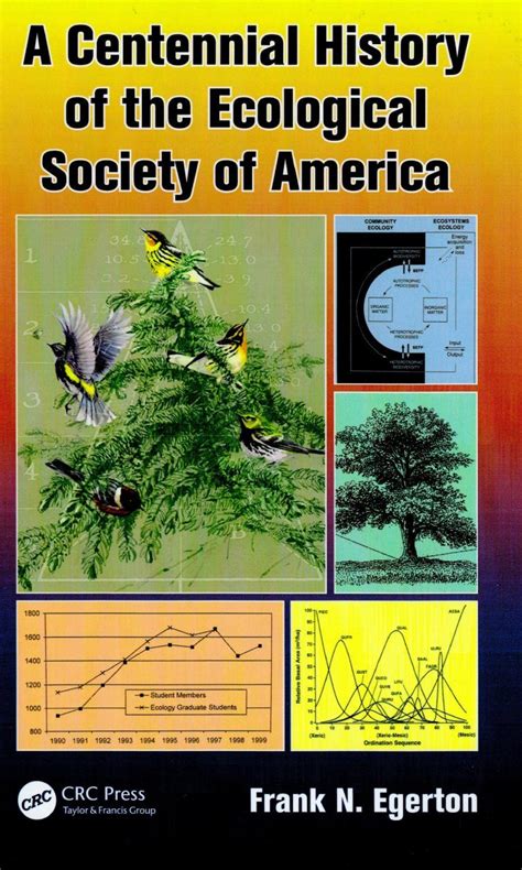 A Centennial History Of The Ecological Society Of America Nhbs