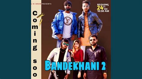 Bande Khani 2 Feat Bhura Kasana Youtube