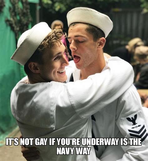 it s not gay if you re underway is the navy way meme generator