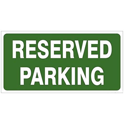 Rectangular Green And White Reserved Parking Sign Board For Office