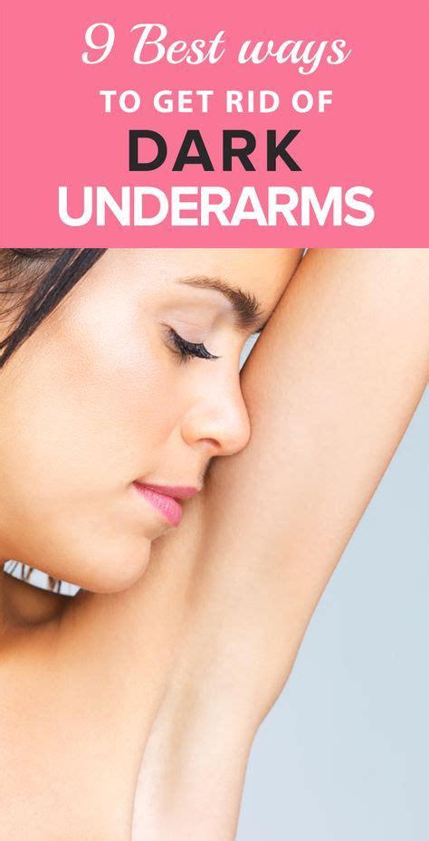 How To Get Rid Of Dark Underarms Naturally At Home Dark Underarms