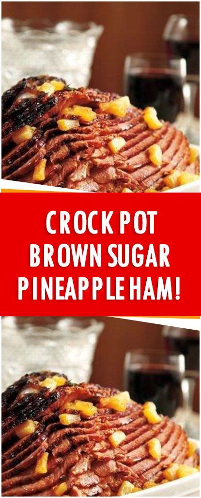 With little prep and the crock pot doing all the work, this is the ultimate easy recipe. Crock Pot Brown Sugar Pineapple Ham! (With images ...
