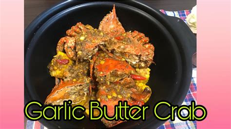 This search takes into account your taste preferences. Garlic Butter Crab - YouTube