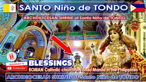 Shrine Of Santo Niño De Tondo Manila Philippines Youtube
