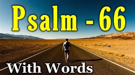 Psalm 66 A Calm Resolve To Wait For The Salvation Of God With Words