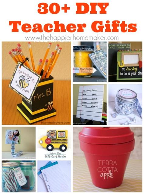 What better way to celebrate this holiday than with creative handmade christmas gifts. 30 DIY Teacher Gifts - great fo Back to School, End of ...