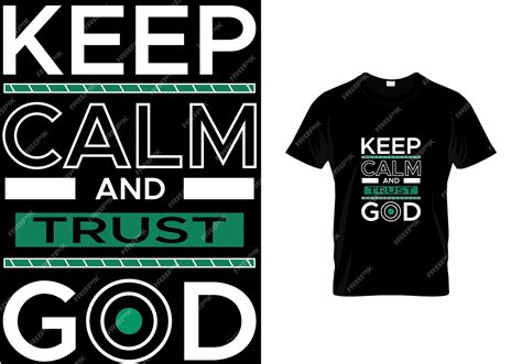 Premium Vector Keep Calm And Trust God T Shirt