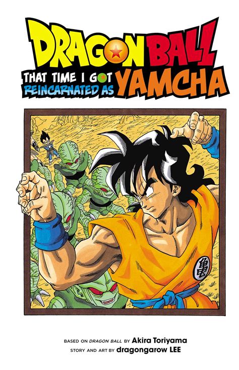 Dragon Ball That Time I Got Reincarnated As Yamcha Book By Dragongarow Lee Akira Toriyama