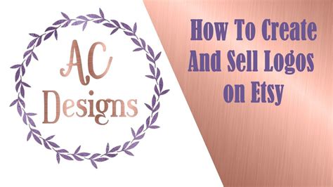 How To Create And Sell Logos For Etsy Youtube