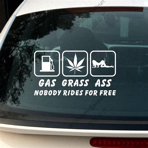 Gas Grass Ass Nobody Rides For Free Funny Car Sticker Decal Vinyl