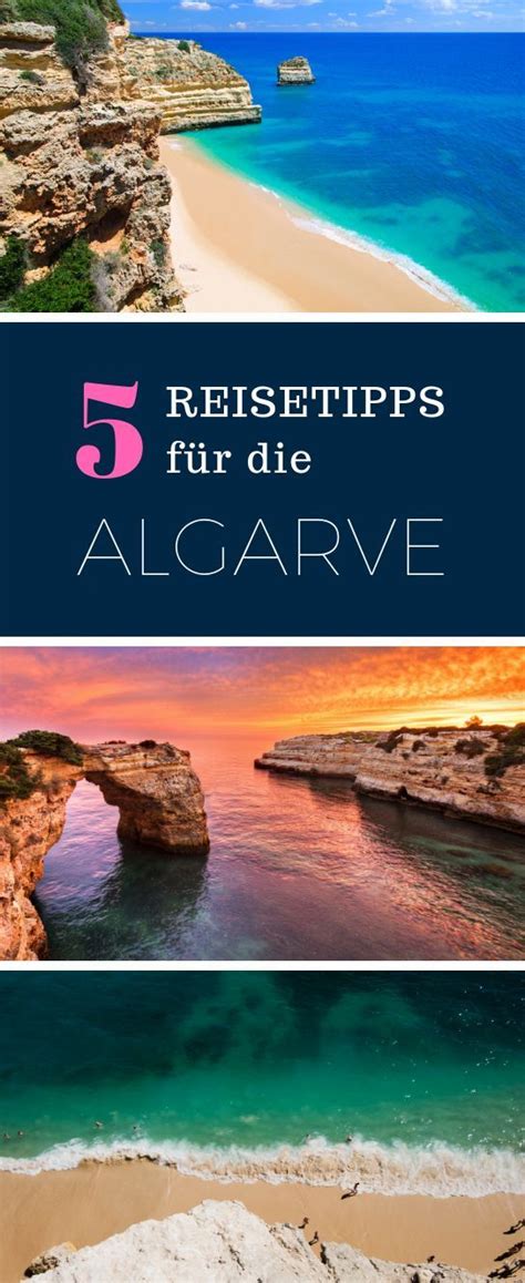 Algarve Tipps Die Besten Infos Für Deinen Traumurlaub An Der Algarve