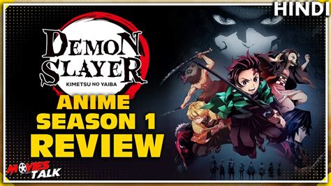 Demon Slayer Kimetsu No Yaiba Season 1 Review Explained In Hindi Youtube