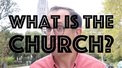 Church Talk What Is The Church Youtube