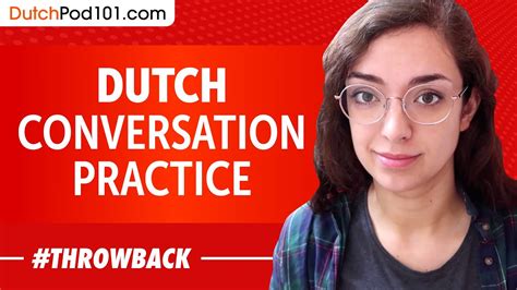 dutch conversation practice improve speaking skills youtube