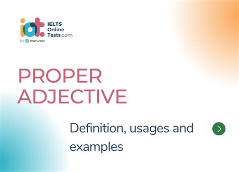 Proper Adjective Definition Usages And Examples IELTS Online Tests