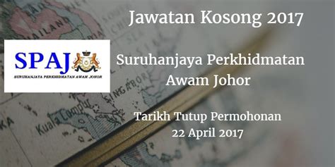 Jawatan kosong 2019 terkini ok? Suruhanjaya Perkhidmatan Awam Johor Jawatan Kosong SPAJ 22 ...