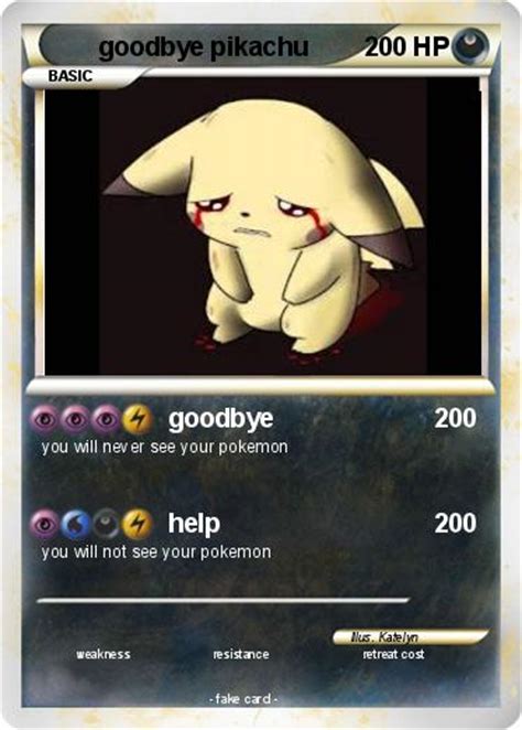 pokémon goodbye pikachu goodbye my pokemon card