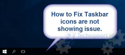 How To Fix Icons Not Showing On Taskbar In Windows Icon Missing