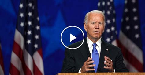 Watch The Full Speech Biden Accepts The Democratic Nomination The