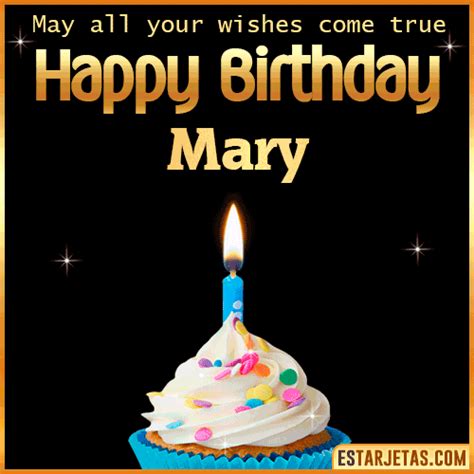 Feliz Cumpleaños Mary Imágenes  Tarjetas Y Mensajes