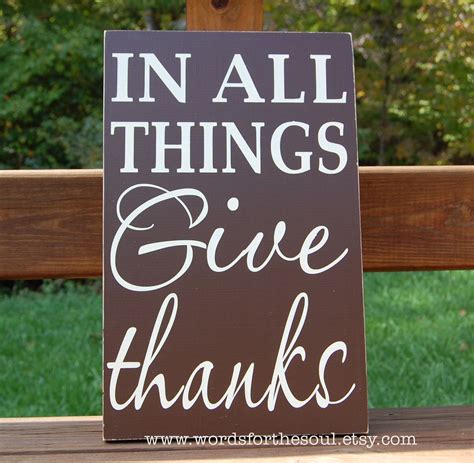 Give Thanks | In all things give thanks, Give thanks, Fall 