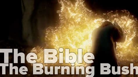 The Bible Miniseries The Burning Bush Youtube