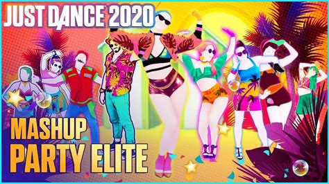 Just Dance Fanmade Mashup Party Elite Summer Youtube