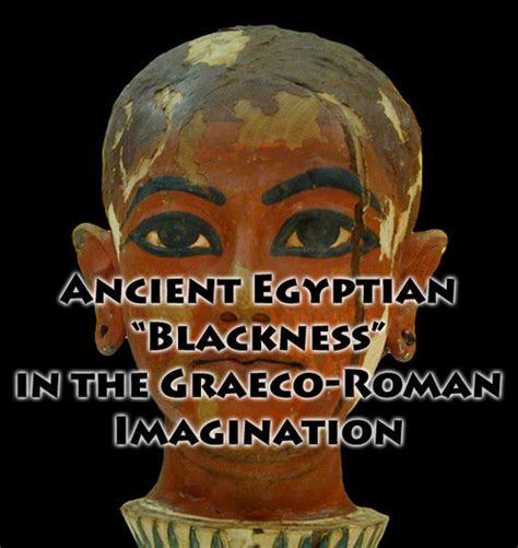 Ancient Egyptian Blackness In The Graeco Roman Owning My Truth