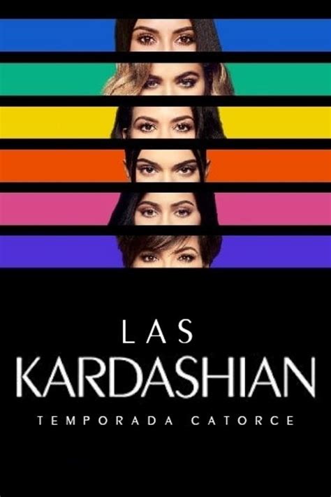 Keeping Up With The Kardashians Tv Series Posters The Movie Database Tmdb