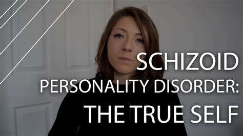 Schizoid Personality Disorder The True Self Youtube