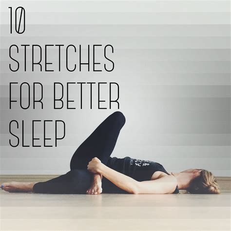 10 Stretches For Better Sleep Yin Yoga Sanftes Yoga Yoga Stretches Yoga Meditation Yoga