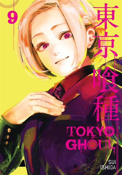 Tokyo Ghoul Vol 9 Book By Sui Ishida Official Publisher Page
