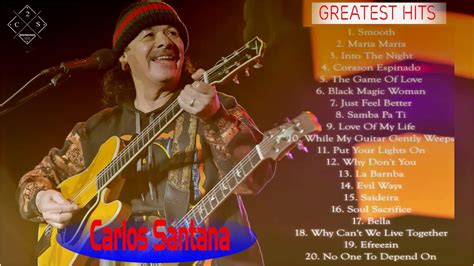 Carlos Santana Greatest Hits The Best Songs Of Carlos Santana Collection Full Album Youtube