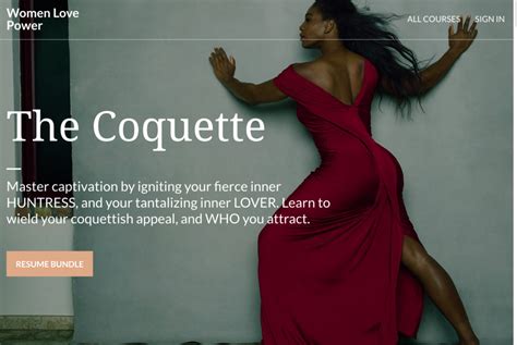 13 Feminine Seduction Archetypes The Coquette Women Love Power