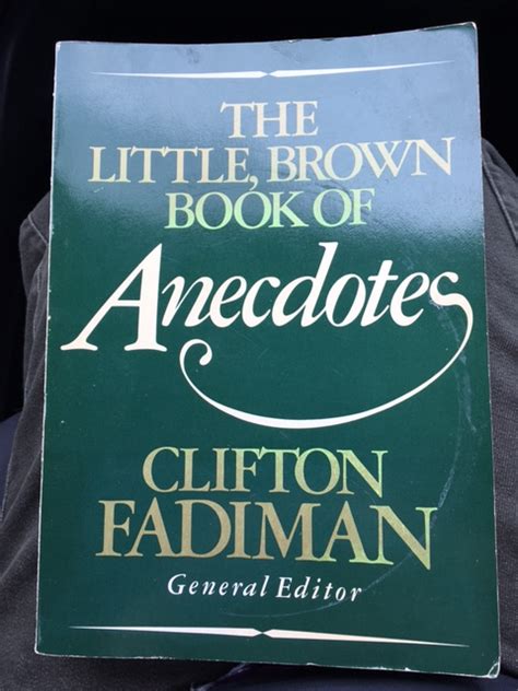 Little Brown Book Anecdotes Clifton Fadiman Vivian Lawry