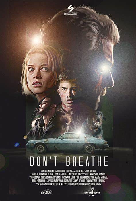 Well Like It Says Don T Breathe American Horror Movie Dont Breathe Movie Iconic Movie Posters